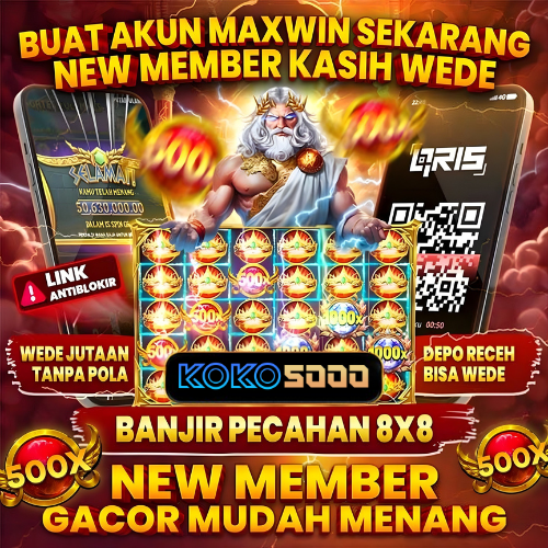 KOKO5000 Lagi Panas Maxwin Beruntun